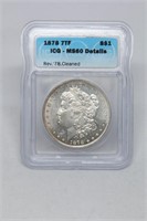 1878 7TF Morgan Dollar MS60
