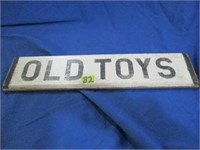 Wooden OLD TOYS painted sign  21 1/2 x 5"