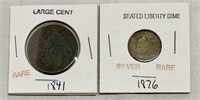 1876 Seated Liberty Dime & 1841 Large Cent
