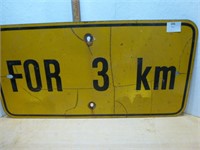 Metal Road Sign 24" x 12" - For 3 km