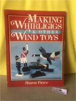 Book Making Whirligigs & Other Wind Toys