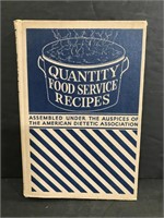 Quantity Food Service Recipes 1940 cookbook