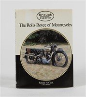 BROUGH SUPERIOR: 'The Rolls-Royce of Motorcycles'