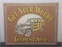 Metal Tin Sign: Get Your Woody Serviced Here