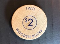 Wooden Token Little Dutch 1939-1999 $2 wooden buck