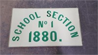 SCHOOL SECTION No1 1880 CEMENT SCHOOL SIGN