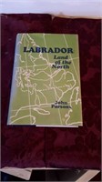 Labrador Land of the North. John Parsons