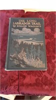 The Long Labrador Trail. Dillon Wallace.