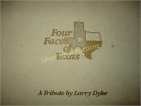 "The Four Faces of Texas" A Tribute by Larry Dyke