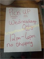 PICK UP SCHEDULE WEDNESDAY ONLY 12-6PM