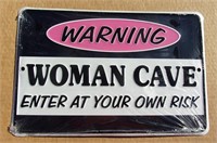 Woman Cave Tin Sign 8" X 12"