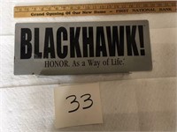 Metal "Blackhawk" Sign