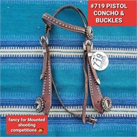 Tag #719 - Headstall with Pistol Concho & Buckles