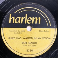 Bob Gaddy & His Keys Blues 78 Harlem 2330 “Slow
