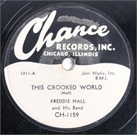 Freddie Hall Blues 78 Chance 101Crooked World