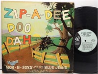 Bob-B-Soxx & Blue Jeans-Zip-A-Dee Doo Dah LP