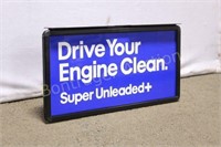 "DRIVE YOUR ENGINE CLEAN" SIGN 16" X 30"