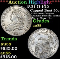 ***Auction Highlight*** 1831 O-102 Capped Bust Hal
