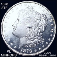 1878 8TF Morgan Silver Dollar UNC PL MIRRORS