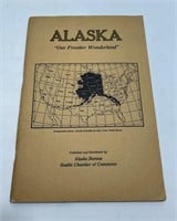 Alaska Our Frontier Wonderland 2nd Edition 1914