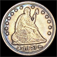 1873 Seated Liberty Quarter CLOSELY UNCIRCULATED