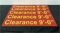 (5) Metal Clearance 9'-0" Signs