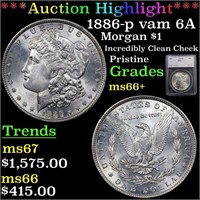 *Highlight* 1886-p vam 6A Morgan $1 Graded ms66+