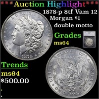 *Highlight* 1878-p 8tf Vam 12 Morgan $1 Graded ms6