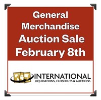 "GENERAL MERCHANDISE" AUCTION - FEBRUARY 8th