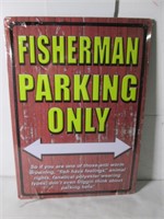 NEW FISHERMAN PARKING ONLY TIN SIGN