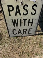 PASS WITH CARE