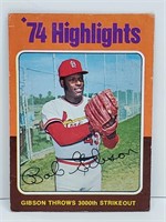1975 Topps Highlights Gibson 3000th Strikeout