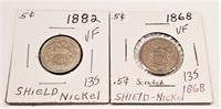1868 Nickel VF-Scratch; 1882 Nickel VF