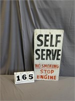 Self Service, No Smoking Metal Gas Station Sign