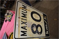 24"x36" maximum 80km metal sign