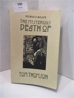 Soft Cover Book - The Death of Tom Thomson
