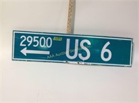 29500 US 6 Rd. Sign , 36 x 10