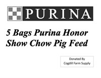 5 Bags Purina Honor Show Chow Pig Feed