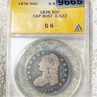 1836 Capped Bust Half Dollar ANACS - G6 O-122