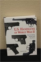 U.S. Handguns of World War II Hardback Book