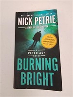 Used Burning Bright novel by Nick Petrie