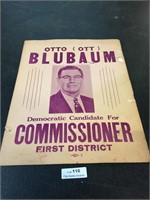 Otto Blubaum Commissioner Political Poster
