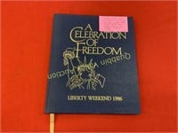 A CELEBRATION OF FREEDOM LIBERTY WEEKEND BOOK