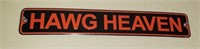 Black/ Orange Hawg Heaven Metal Sign
