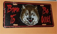 Born To Be Wild Novelty License Plate
