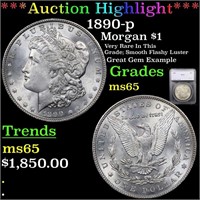 *Highlight* 1890-p Morgan $1 Graded ms65