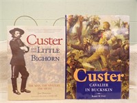 (2) BOOKS ON GENERAL CUSTER & LITTLE BIGHORN
