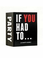 If You Had To… [A Party Game]