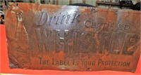 Drink Certified Whistle Metal Sign