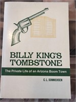 Billy Kings Tombstone the private life of an
